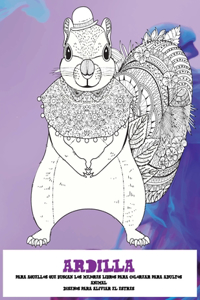 Para aquellos que buscan los mejores libros para colorear para adultos - Diseños para aliviar el estrés - Animal - Ardilla