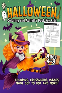 Halloween Coloring and Activity Book For Kids Ages 4-8