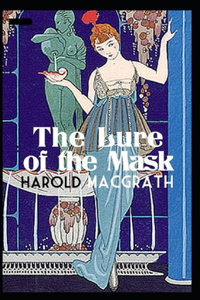 The Lure of the Mask Annotated