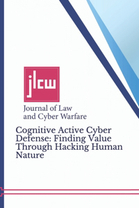 Cognitive Active Cyber Defense