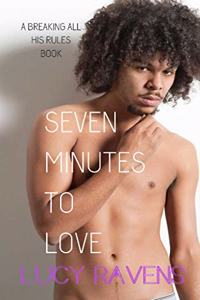 Seven Minutes to Love