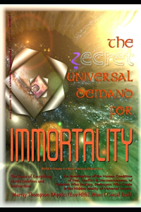 Universal Demand for Immortality