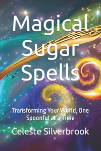 Magical Sugar Spells
