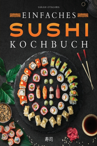 Einfaches Sushi-Kochbuch