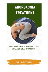 Anorgasmia Treatment