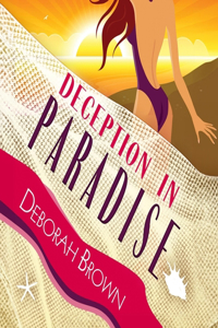 Deception in Paradise