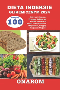 Dieta Indeksie Glikemicznym 2024