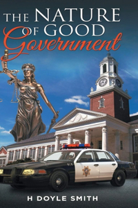 Nature of Good Government