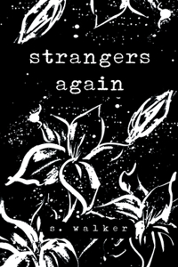 strangers again