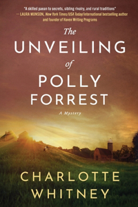 The Unveiling of Polly Forrest
