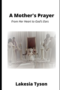 Mother's Prayer