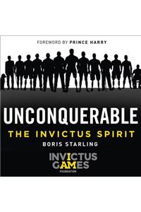 Unconquerable: The Invictus Spirit