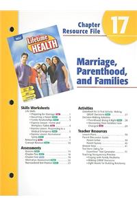 Holt Lifetime Health Chapter 17 Resource File: Marriage, Parenthood, and Families