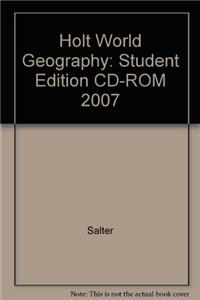 Holt World Geography: Student Edition CD-ROM 2007