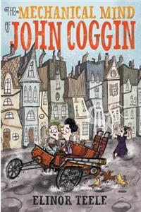 The Mechanical Mind of John Coggin