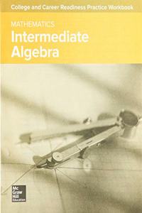 College and Career Readiness Skills Practice Workbook: Intermediate Algebra, 10-Pack