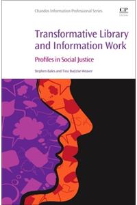 Transformative Library and Information Work