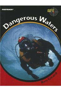 Dangerous Waters