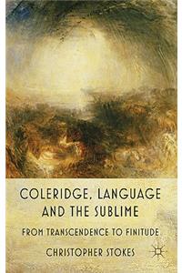 Coleridge, Language and the Sublime