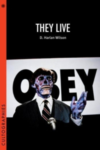They Live: Cultographies