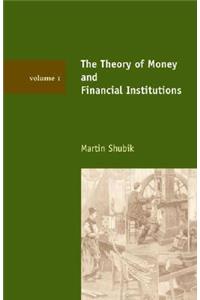 The Theory of Money and Financial Institutions