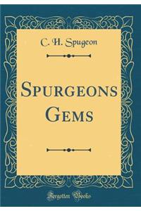 Spurgeons Gems (Classic Reprint)