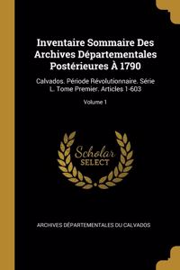 Inventaire Sommaire Des Archives Départementales Postérieures À 1790
