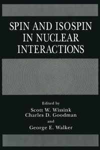 Spin and Isospin in Nuclear Interactions