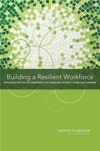 Building a Resilient Workforce