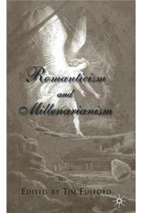 Romanticism and Millenarianism