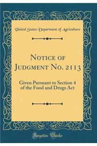 Notice of Judgment No. 2113: Given Pursuant to Section 4 of the Food and Drugs Act (Classic Reprint)
