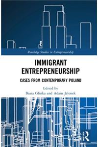 Immigrant Entrepreneurship