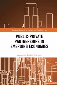 Public-Private Partnerships in Emerging Economies