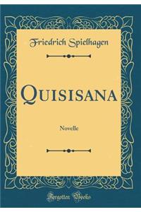 Quisisana: Novelle (Classic Reprint)
