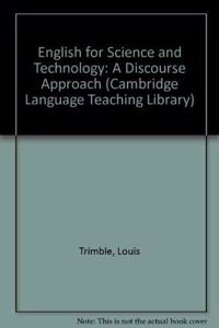 English for Science and Technology: A Discourse Approach