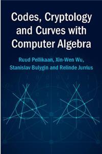 Codes, Cryptology and Curves with Computer Algebra