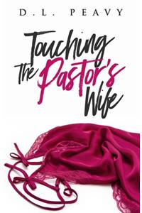 Touching the Pastor's Wife