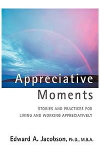 Appreciative Moments