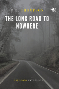 Long Road to Nowhere