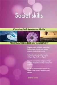 Social skills Complete Self-Assessment Guide