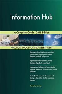 Information Hub A Complete Guide - 2019 Edition