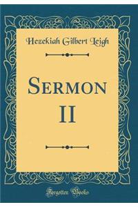 Sermon II (Classic Reprint)