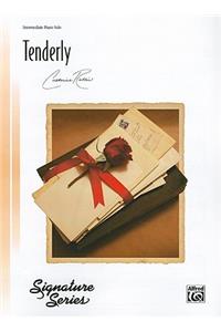 Tenderly