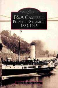 P and A Campbell Steamers, 1887-1945