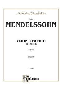 Violin Concerto, Op. 64, Kalmus Edition