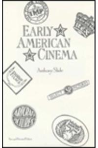 Early American Cinema