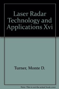 Laser Radar Technology and Applications XVI