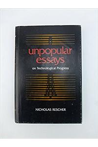 Unpopular Essays on Technological Progress