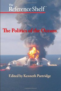 Reference Shelf: Politics of the Oceans