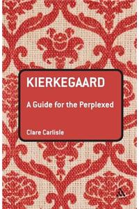 Kierkegaard: A Guide for the Perplexed